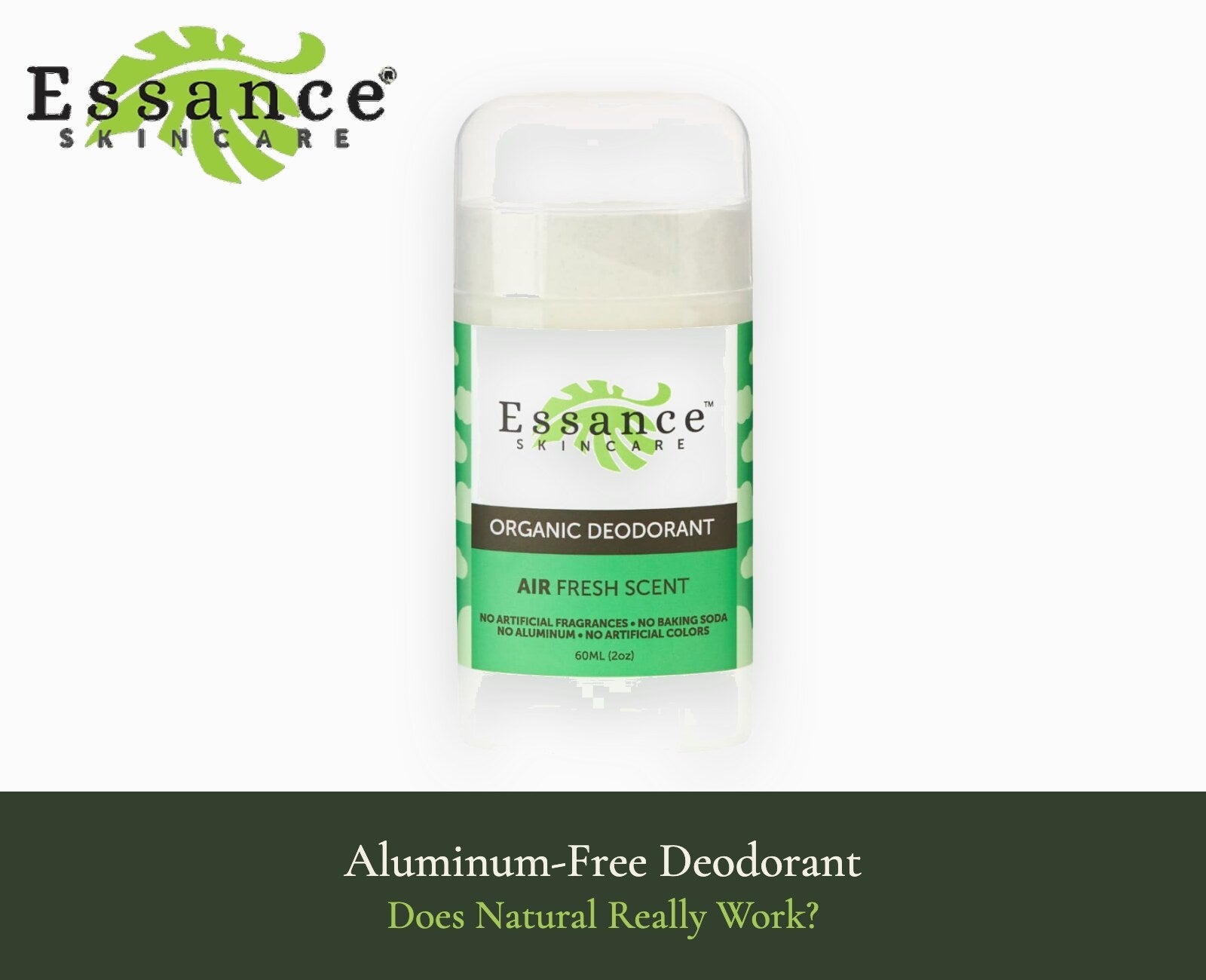 Aluminum-Free Deodorant: Does Natural Deodorant Really Work?