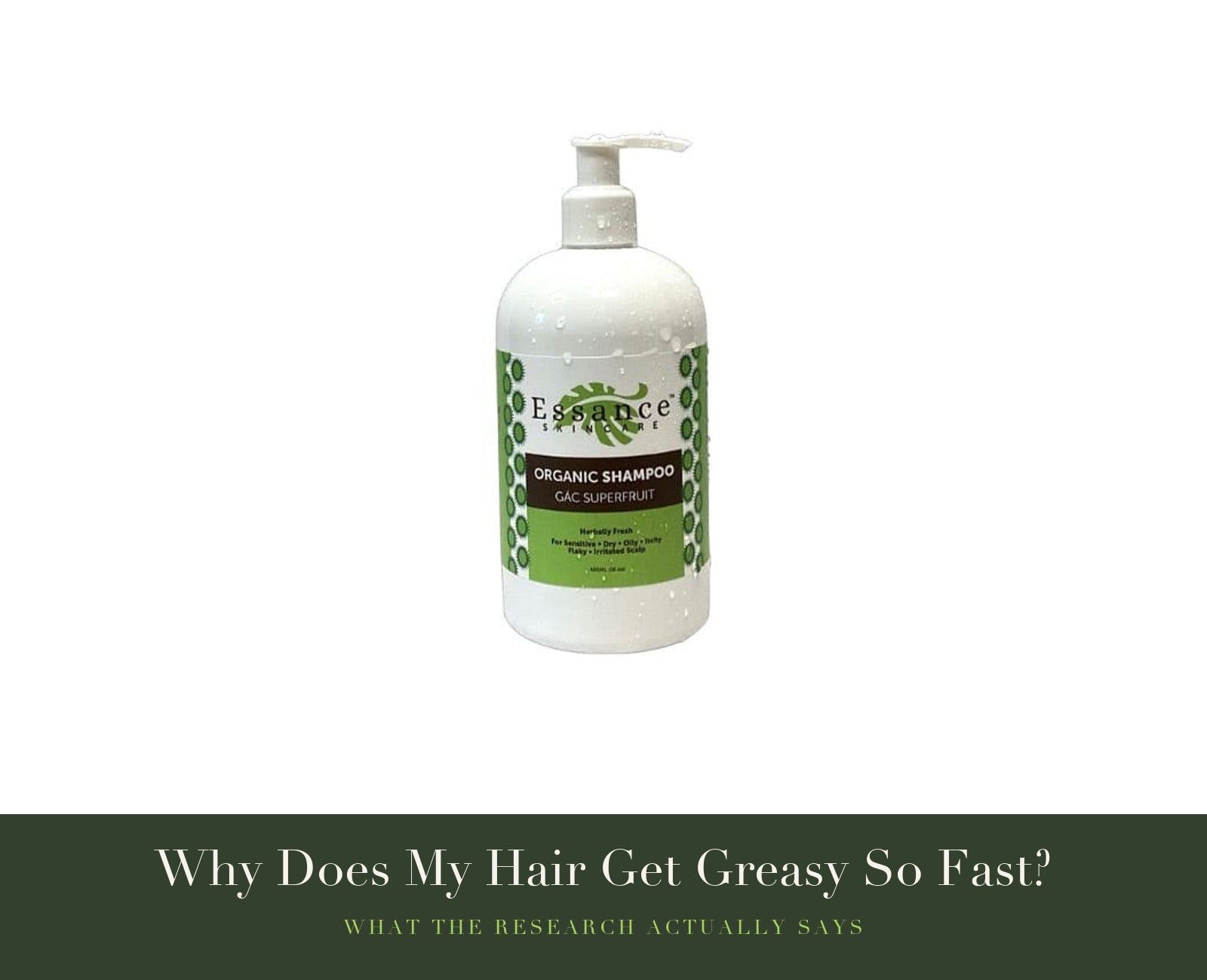 Why Does My Hair Get Greasy So Fast?