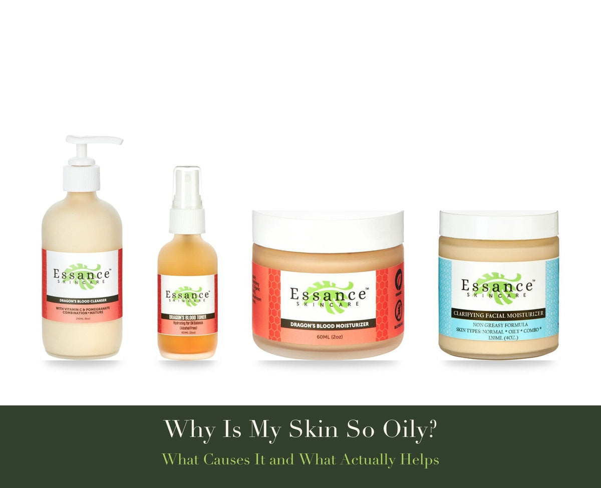 Why Is My Skin So Oily? What Causes It and What Actually Helps